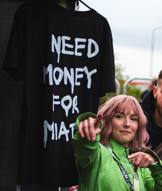 Tričko NEED MONEY FOR MIATA